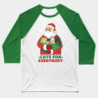 Santa Cats For Everyone Baseball T-Shirt